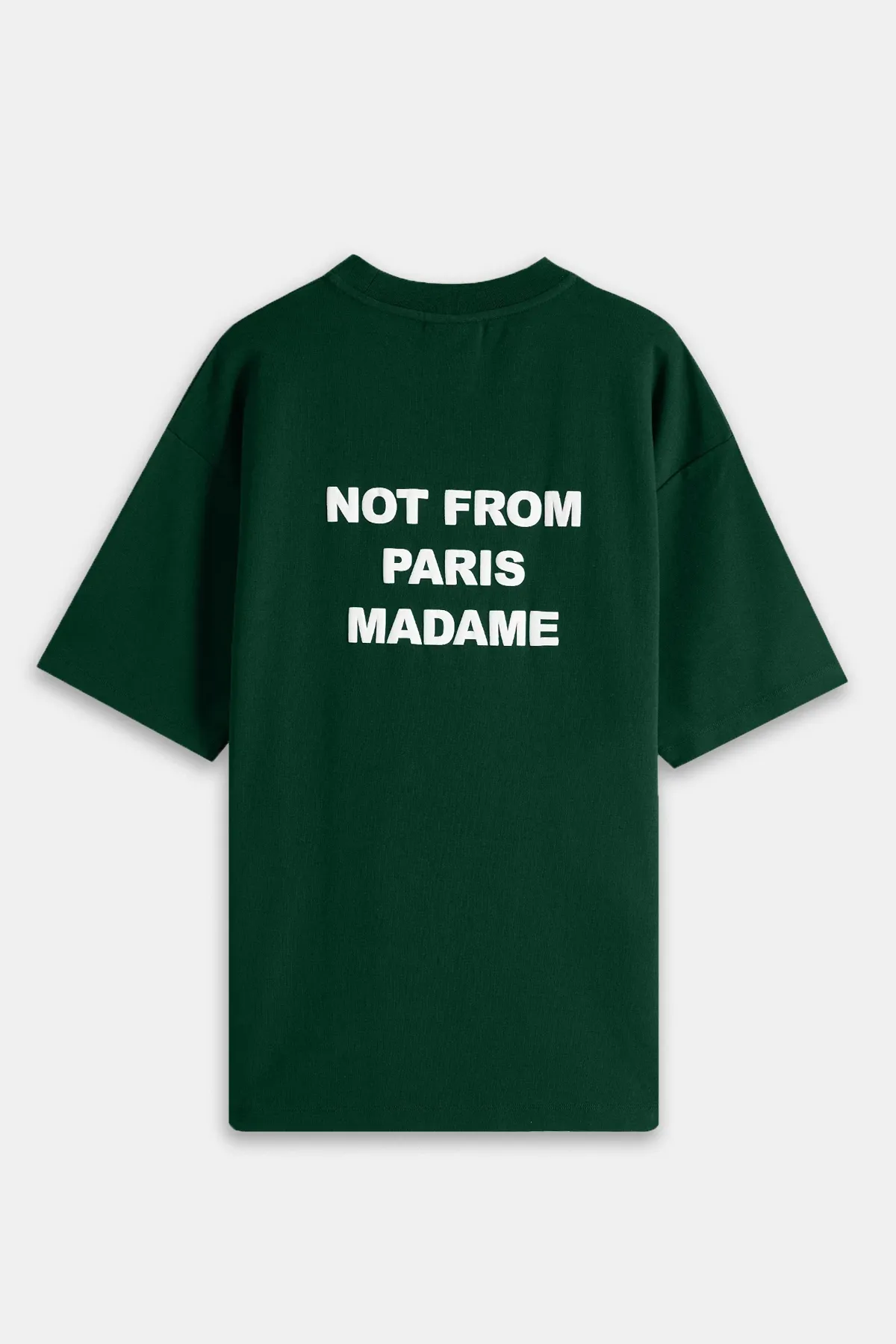 Drôle de Monsieur Slogan Tee - Dark Green